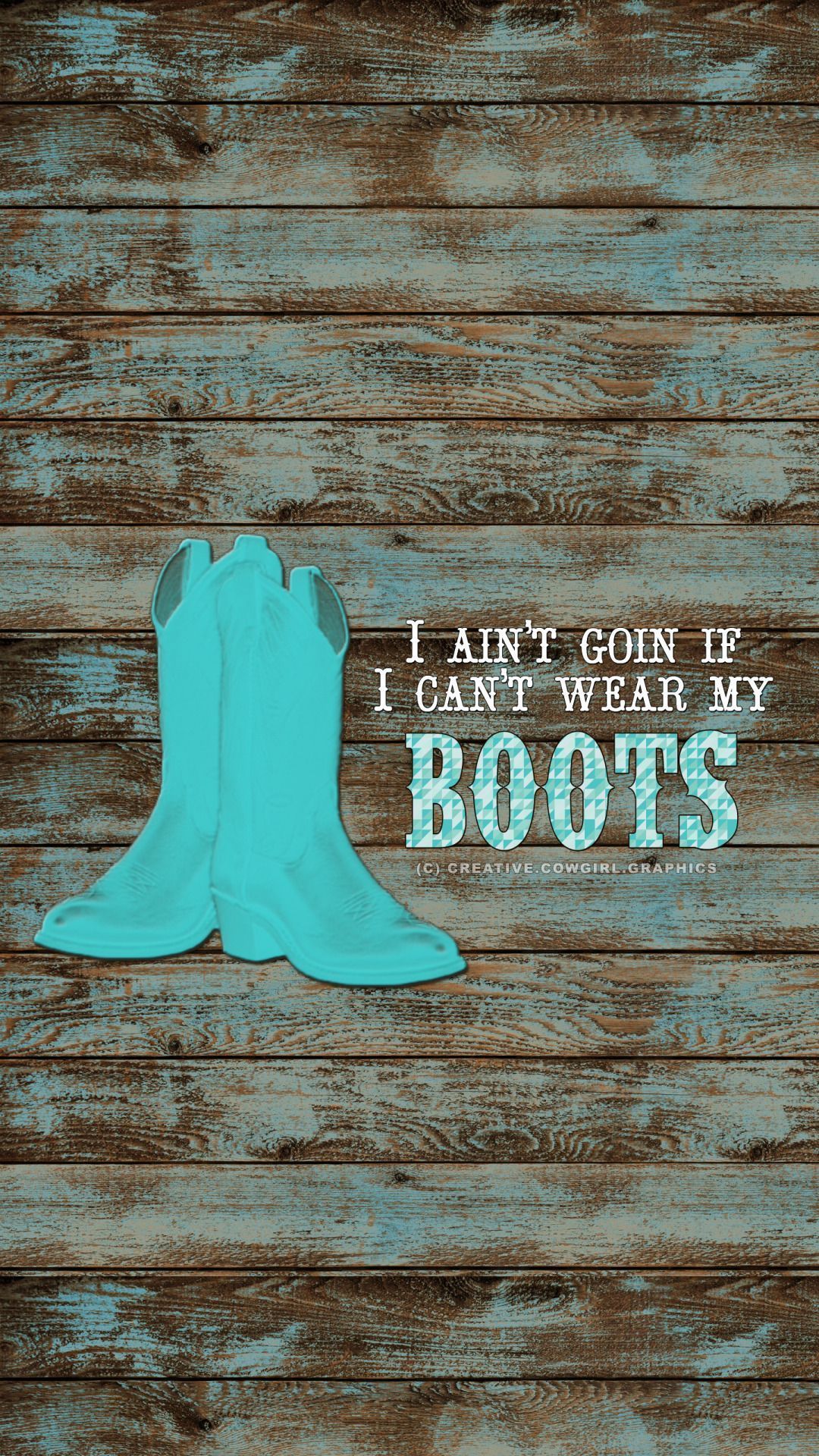 Turquoise cowboy boots on a rustic wood background with the words 