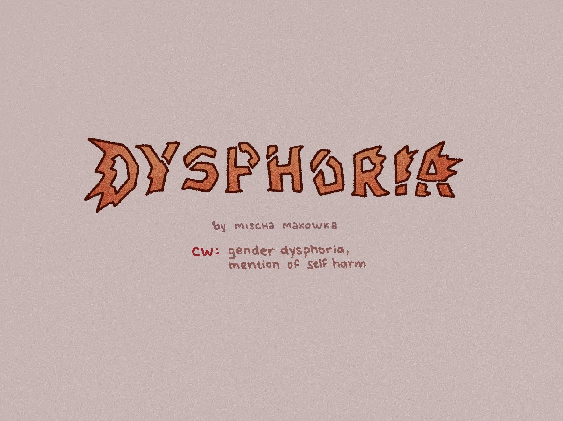 a little comic about gender dysphoria i