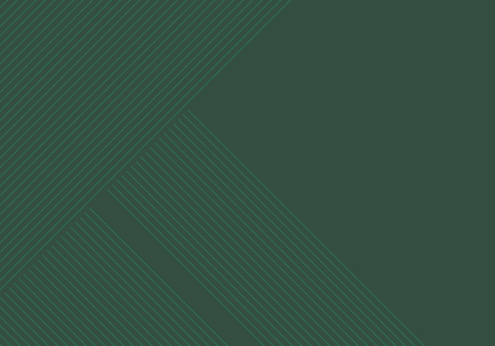 A dark green background with diagonal lines at the center - Dark green