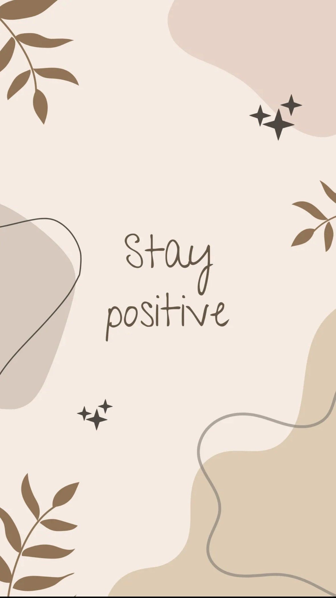 Stay Positive Aesthetic iPhone