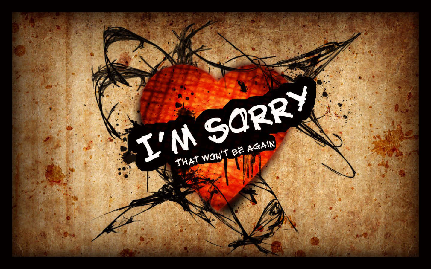 Im Sorry Wallpaper