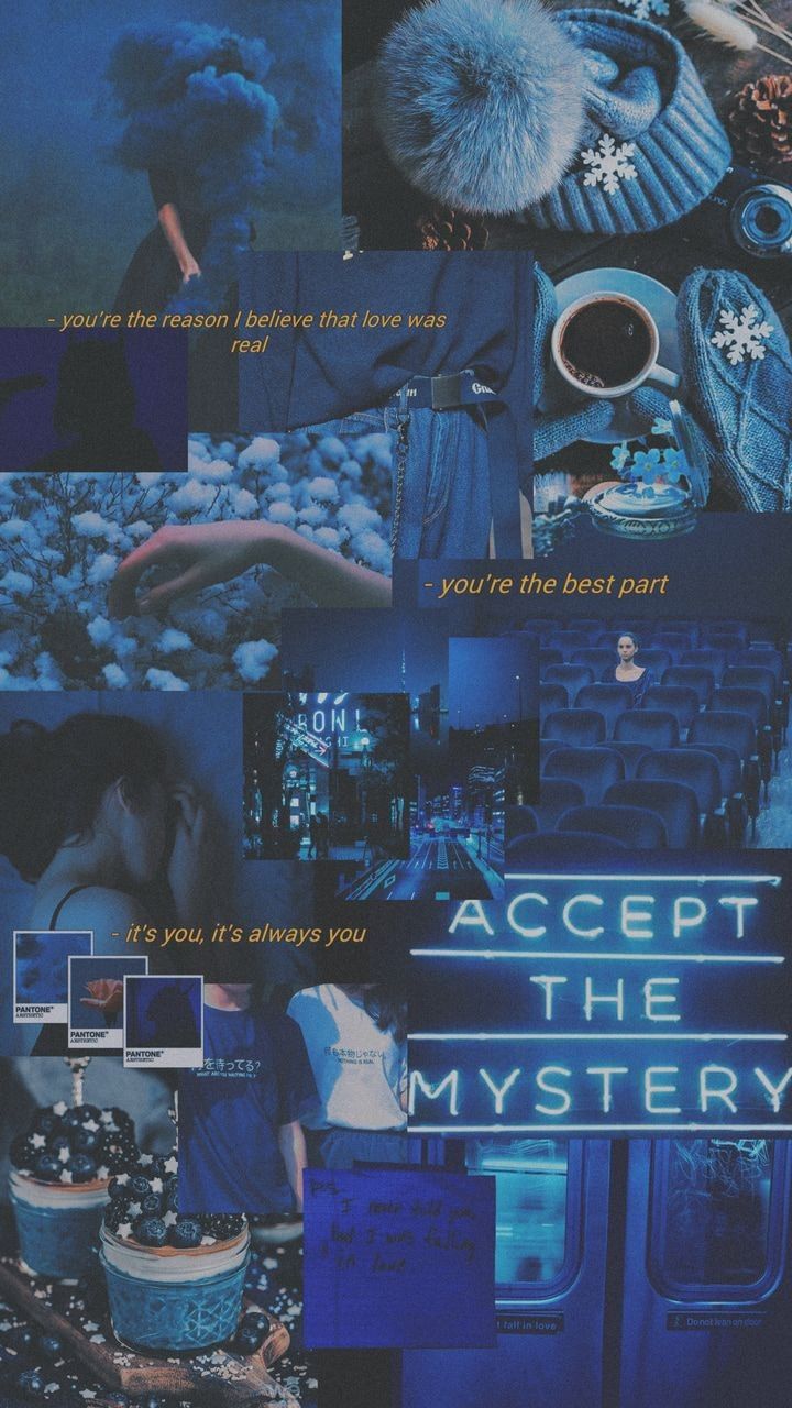 Blue aesthetic wallpaper background with quotes and pictures - Blue