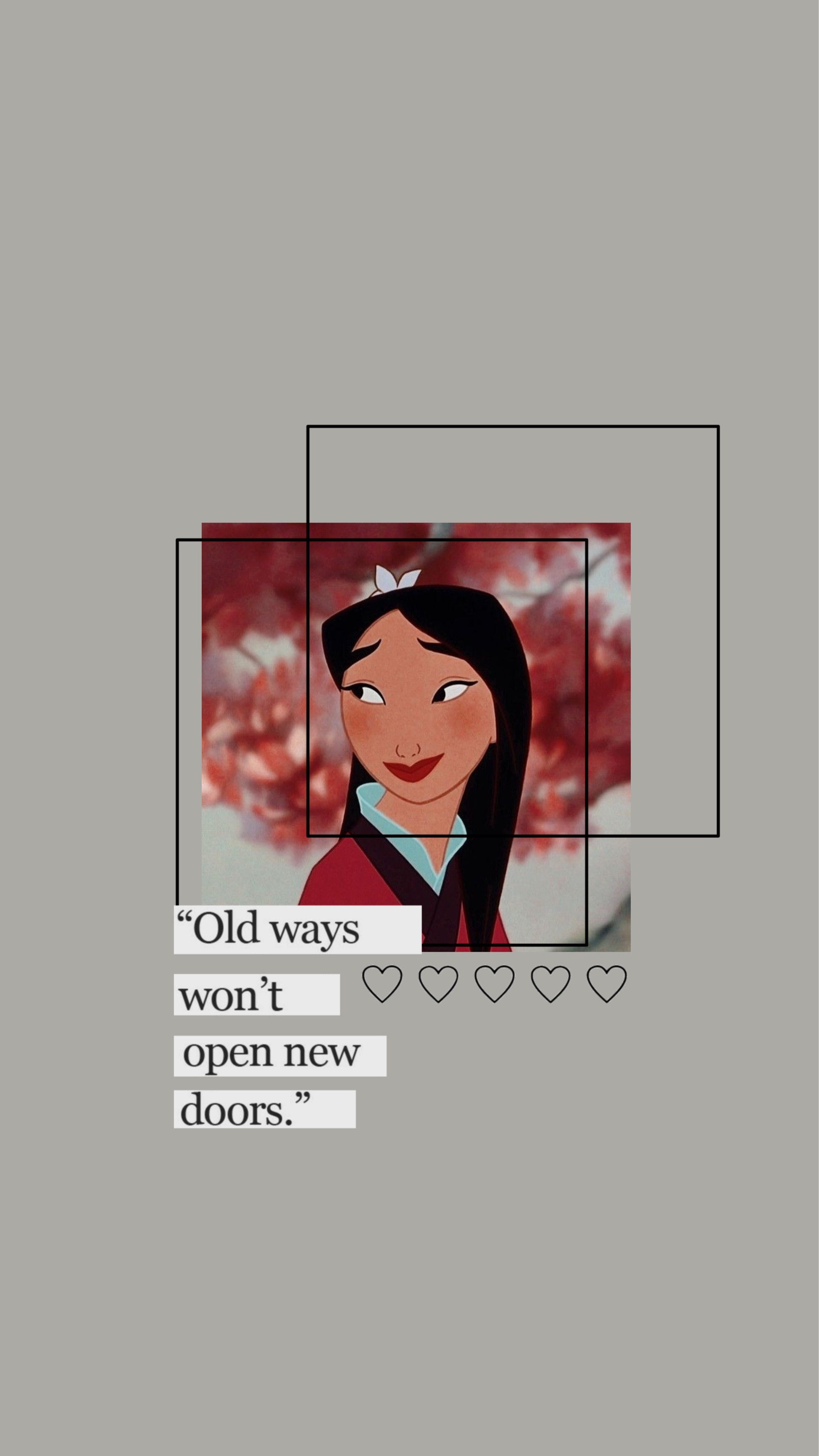 Disney princesses in a frame with the words old way open new doors - Disney, Mulan