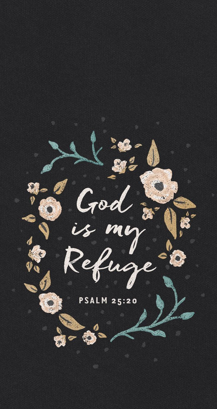 Aesthetic Bible Verse Psalms 25:20