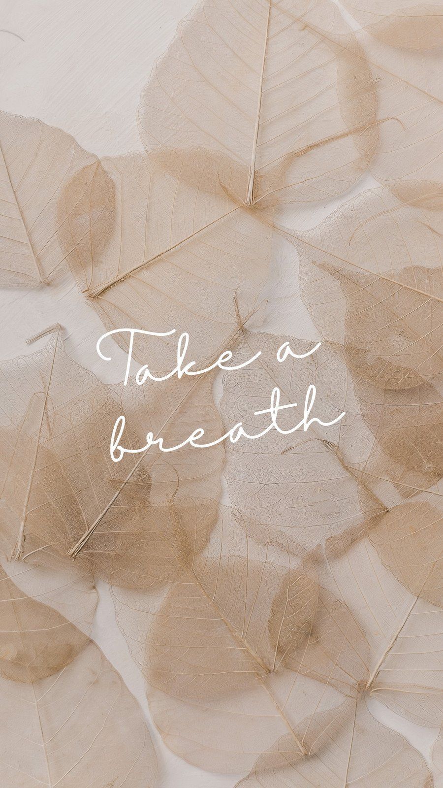 Take a breath, phone wallpaper, quote, leaves, beige, free - Android, white, One Piece, fashion, beige, design, feathers, simple, angels, gold, cute white, breathe, paper, pattern, minimalist, phone, quotes